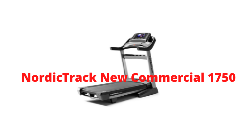 NordicTrack New Commercial 1750 review
